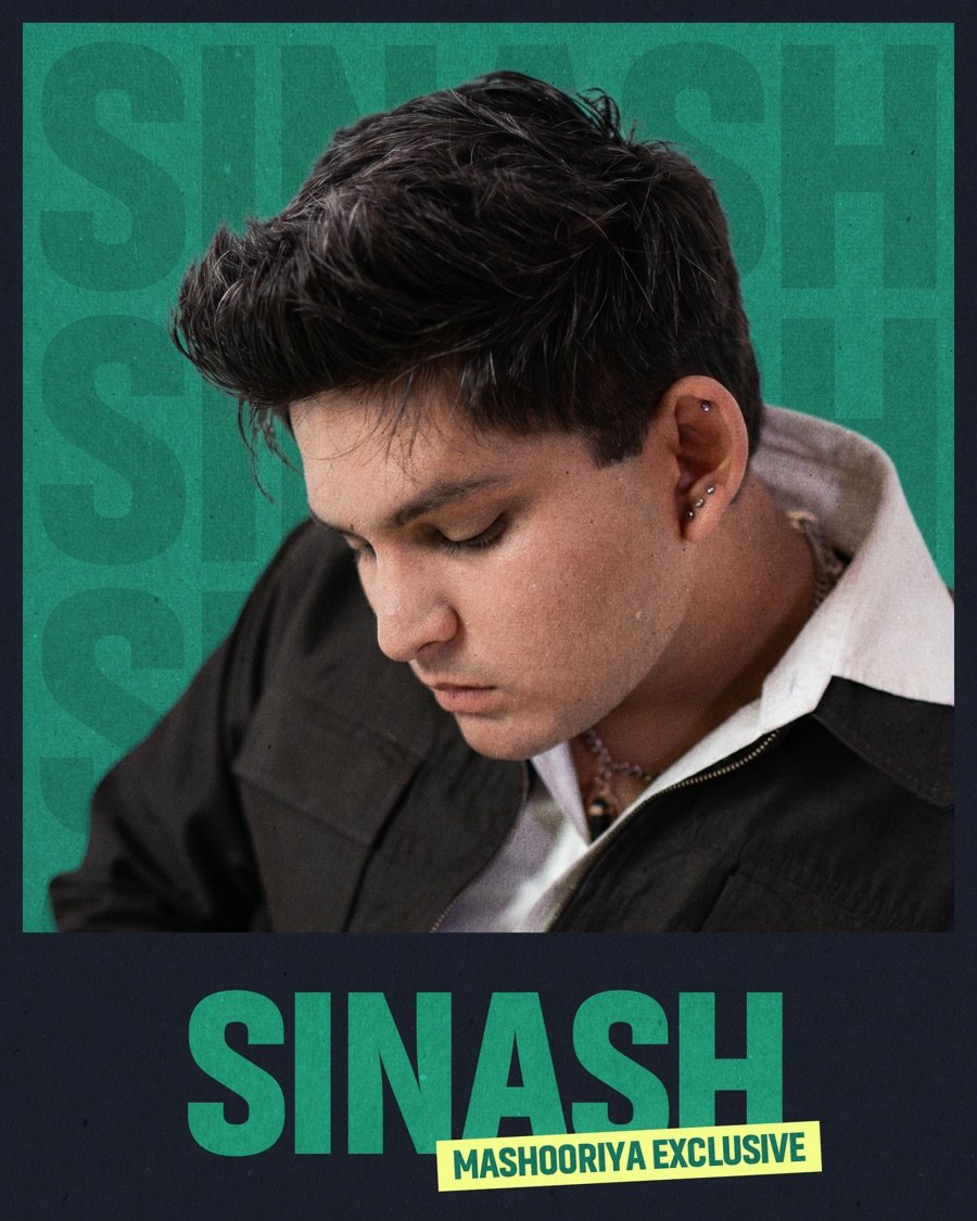 Sinash — Mashooriya Exclusive artist